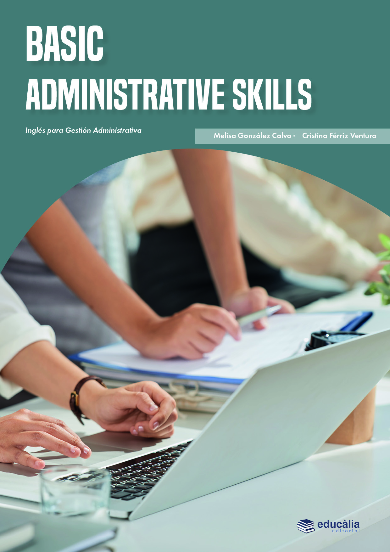 Basic Administrative Skills