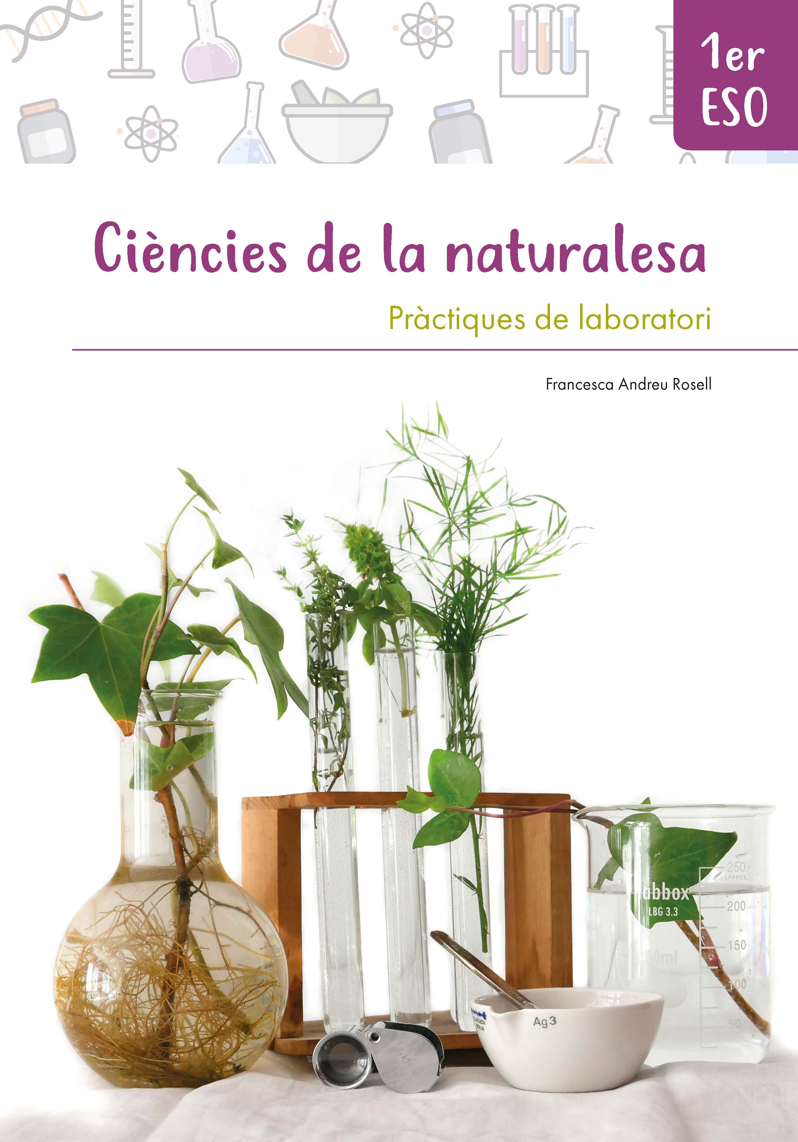 Ciències de la naturalesa 1er ESO. Pràctiques de laboratori