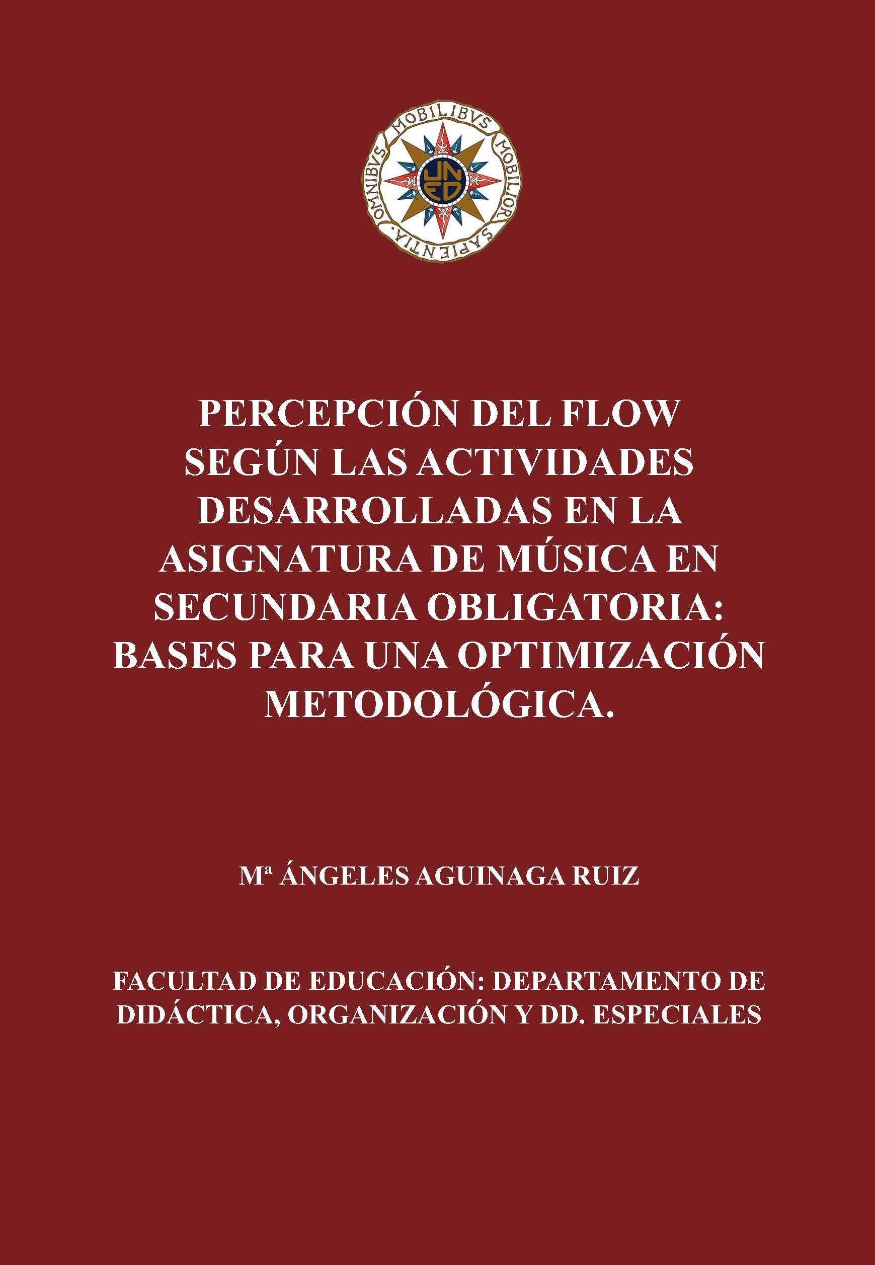 Percepción del FLOW según las actividades desarrolladas en la asignatura de música en secundaria obligatoria: bases para una optimización metodológica