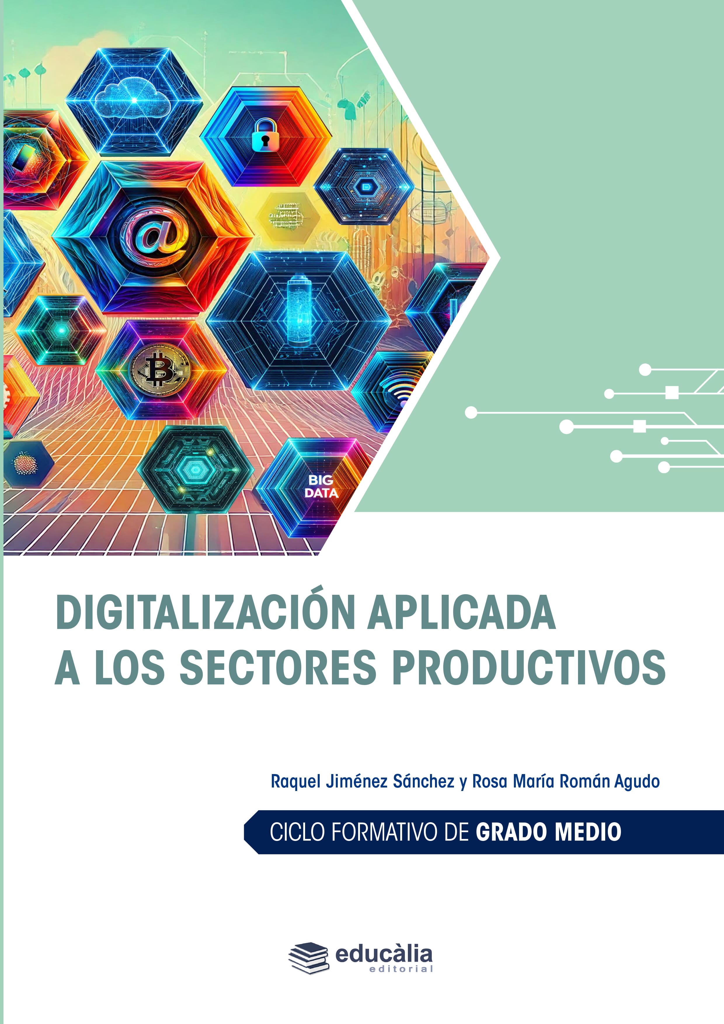Digitalización Aplicada a los Sectores Productivos - Grado Medio