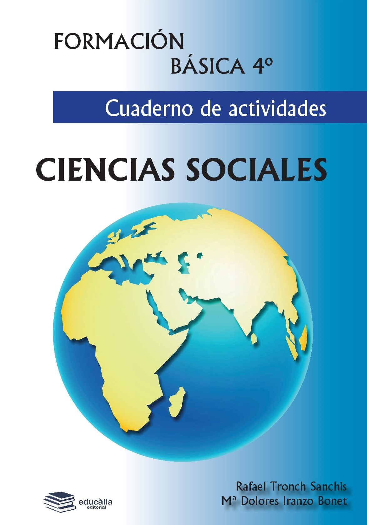 Ciencias sociales. Cuaderno de actividades FP Básica 4º
