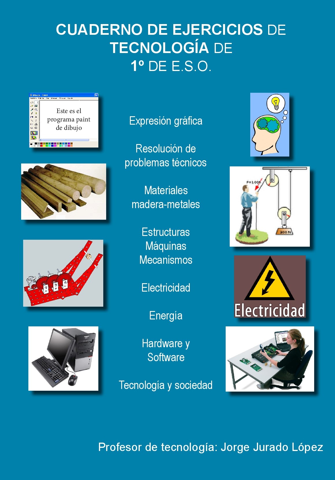 Tecnología 1º ESO. Cuaderno de ejercicios