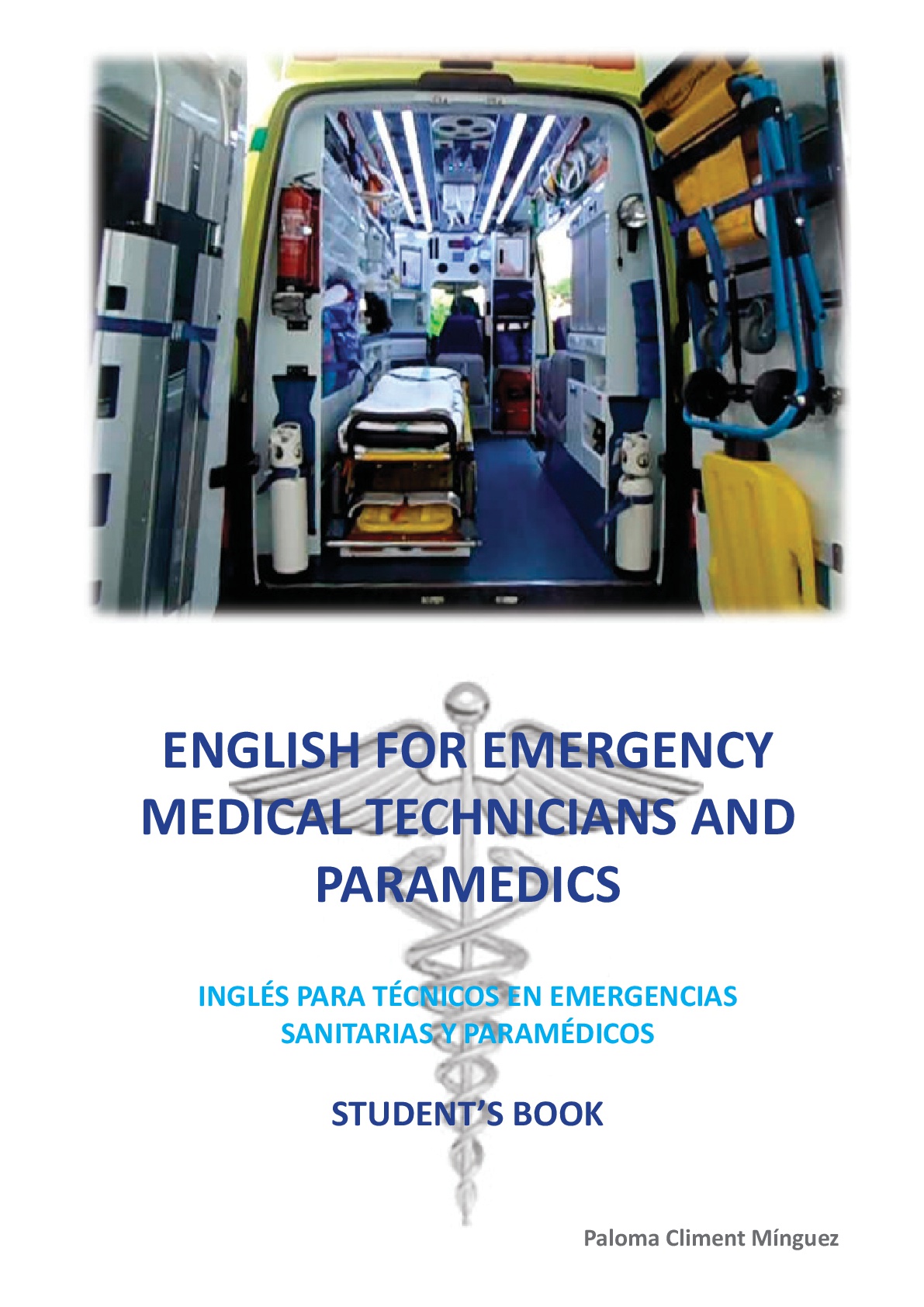 English for Emergency medical technicians and paramedics