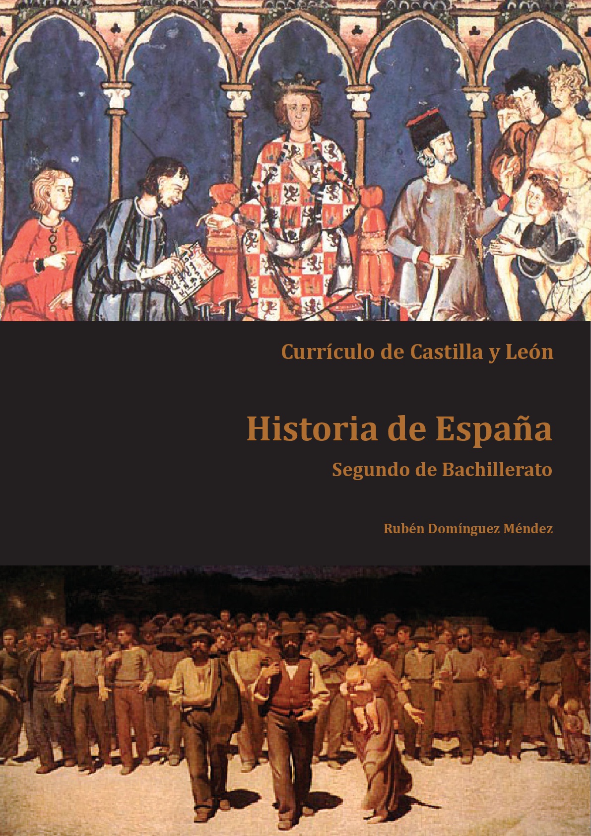 Historia de España. 2º Bachillerato Castilla y León