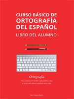 Curso básico de ortografía del español